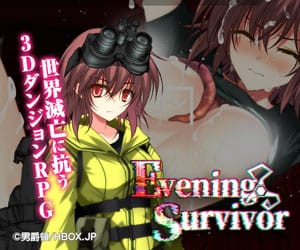 Evening Survivor